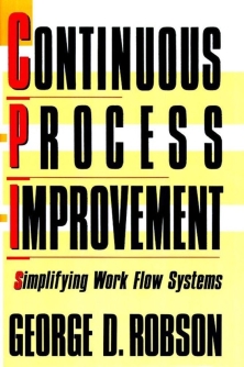 continuous process improvement george robson